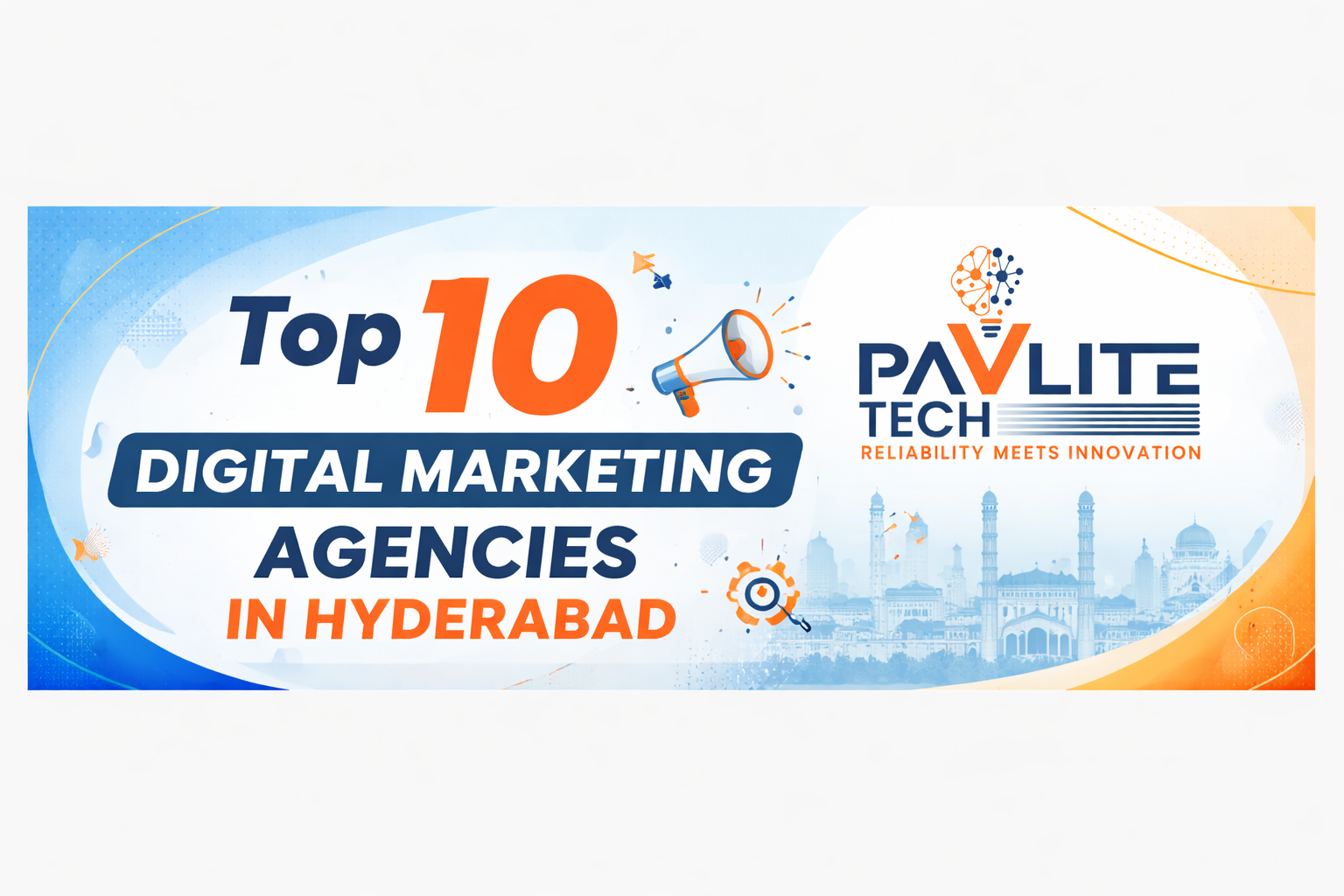 Top 10 Digital Marketing Agencies in Hyderabad